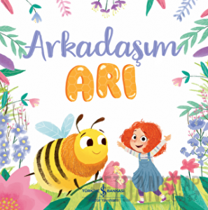 Arkadaşım Arı