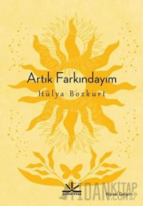 Artık Farkındayım