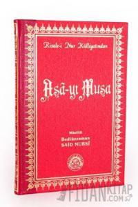 Asa-yı Musa Orta Boy Sırtı Deri (Ciltli)