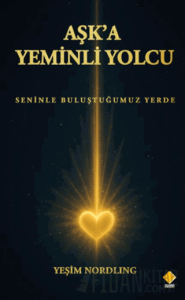 Aşk’a Yeminli Yolcu