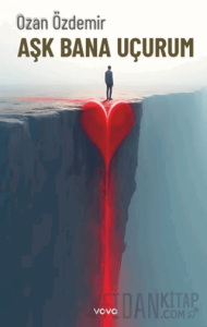 Aşk Bana Uçurum