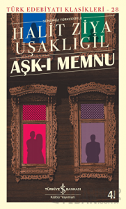 Aşk-ı Memnu (Günümüz Türkçesiyle)