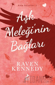 Aşk Meleği'nin Bağları