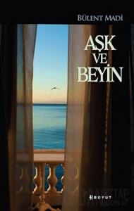 Aşk ve Beyin