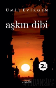 Aşkın Dibi