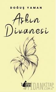 Aşkın Divanesi