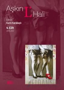 Aşkın L* Hali 4. Cilt 2015-2017