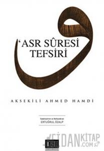 Asr Suresi Tefsiri