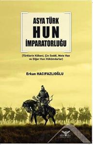 Asya Türk Hun İmparatorluğu