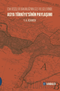 Asya Türkiye’sinin Paylaşımı