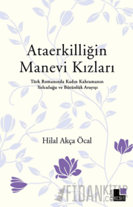 Ataerkilliğin Manevi Kızları