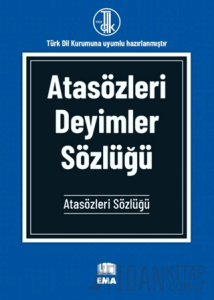 Atasözleri Deyimler Sözlüğü