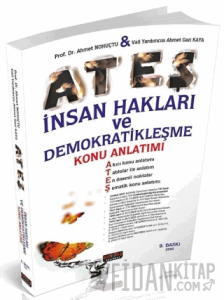 ATEŞ İnsan Hakları ve Demokratikleşme Konu Anlatımlı