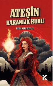 Ateşin Karanlık Ruhu