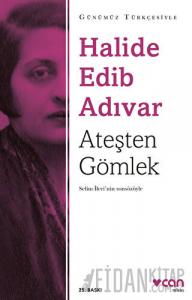 Ateşten Gömlek (Sadeleştirilmiş Metin)