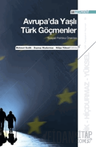 Avrupa’da Yaşlı Türk Göçmenler