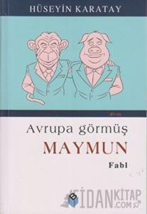 Avrupa Görmüş Maymun