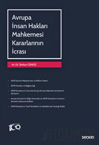 Avrupa İnsan Hakları Mahkemesi Kararlarının İcrası