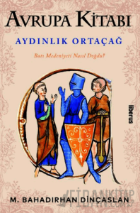 Avrupa Kitabı: Aydınlık Ortaçağ