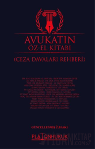 Avukatın Öz El Kitabı Ceza Davaları Rehberi