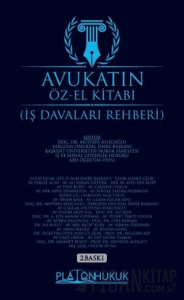 Avukatın Öz El Kitabı İş Davaları Rehberi (Ciltli)