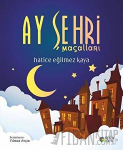 Ay Şehri Masalları