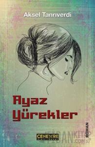 Ayaz Yürekler