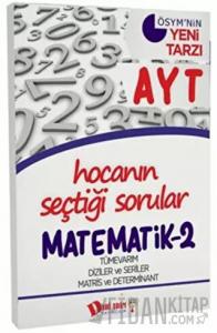 AYT Hocanın Seçtiği Sorular Matematik 2 Soru Bankası