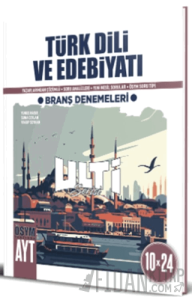AYT Türk Dili ve Edebiyatı 10 x 24 Branş Denemeleri