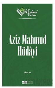 Aziz Mahmud Hüdayi - Nebevi Varisler 78
