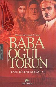 Baba, Oğul, Torun