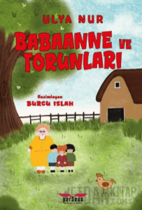 Babaanne ve Torunları