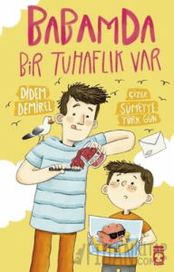 Babamda Bir Tuhaflık Var