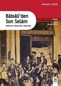 Babıali'den Son Selam