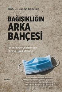 Bağışıklığın Arka Bahçesi