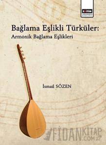 Bağlama Eşlikli Türküler - Armonik Bağlama Eşlikleri