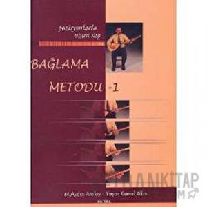 Bağlama Metodu - 1 : Pozisyonlarla Uzun Sap