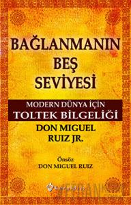 Bağlanmanın Beş Seviyesi