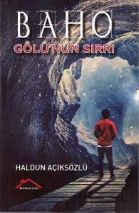 Baho Gölü'nün Sırrı