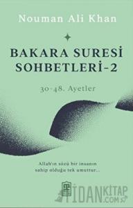 Bakara Suresi Sohbetleri 2