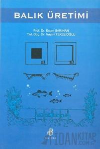 Balık Üretimi