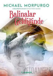 Balinalar Geldiğinde