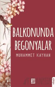 Balkonunda Begonyalar