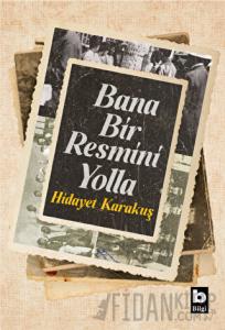 Bana Bir Resmini Yolla