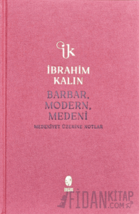 Barbar, Modern, Medeni (Ciltli)