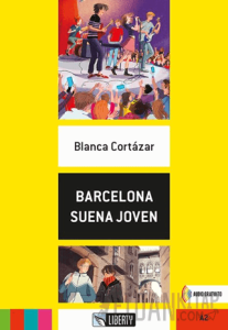 Barcelona Suena Joven (Lecturas Liberty) A2