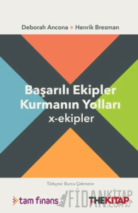 Başarılı Ekipler Kurmanın Yolları