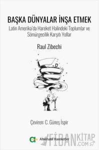 Başka Dünyalar İnşa Etmek