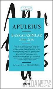 Başkalaşımlar - Altın Eşek