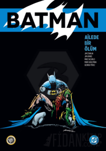 Batman: Ailede Bir Ölüm Özel Edisyon